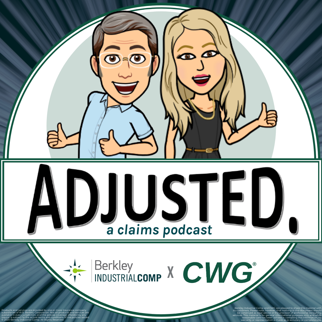 ADJUSTED, a claims podcast, explores ideas that are changing the landscape of workers compensation brought to you by Berkley Industrial Comp and Continental Western Group. 